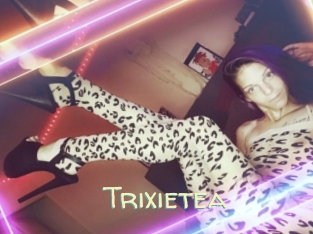 Trixietea