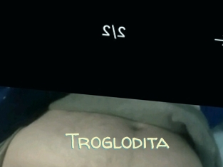 Troglodita
