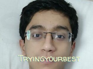 Tryingyourbest