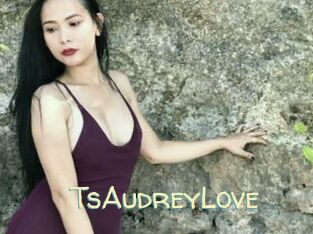 TsAudreyLove