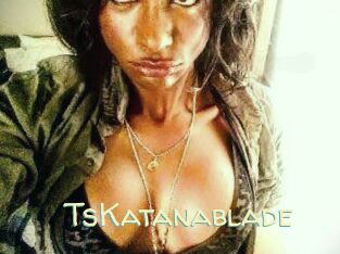 TsKatanablade
