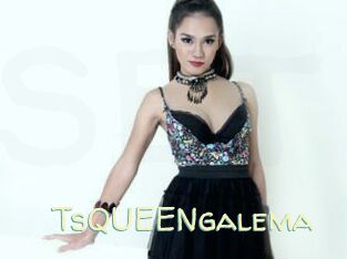 TsQUEENgalema