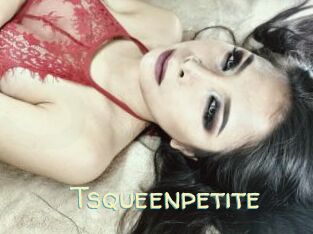 Tsqueenpetite