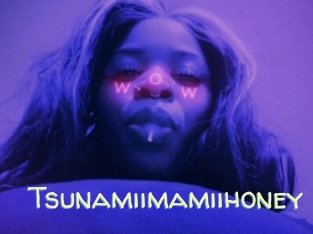 Tsunamiimamiihoney