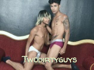 Twodirtyguys