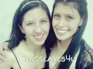 Two_slaves4u