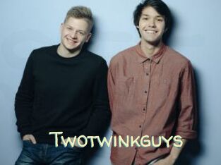 Twotwinkguys