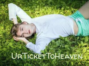 UrTicketToHeaven