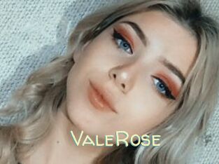 ValeRose