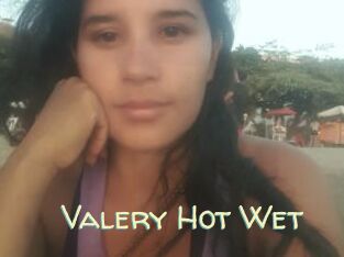 Valery_Hot_Wet