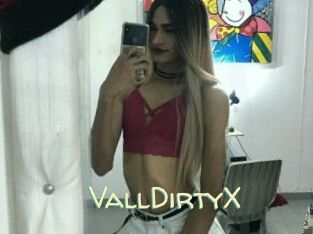VallDirtyX