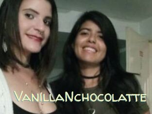 VanillaNchocolatte