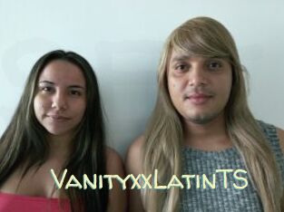 VanityxxLatinTS