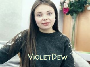 VioletDew