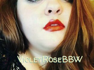 VioletRoseBBW