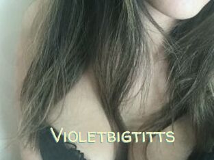 Violetbigtitts Sexy Tchat