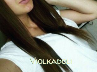 Violkadoli