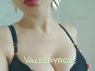 Valeeryrose