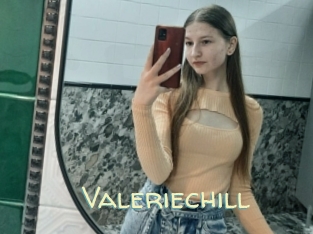 Valeriechill