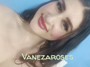 Vanezaroses
