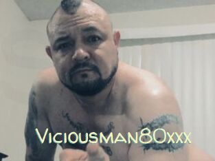 Viciousman80xxx