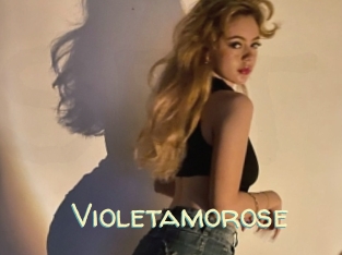Violetamorose