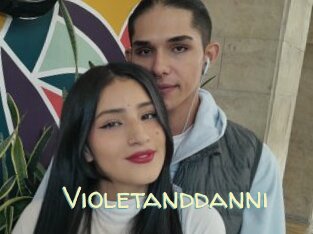 Violetanddanni
