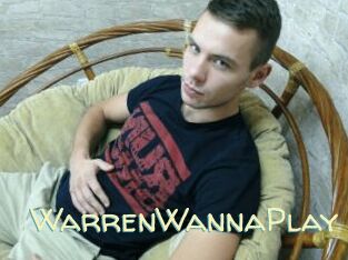 WarrenWannaPlay