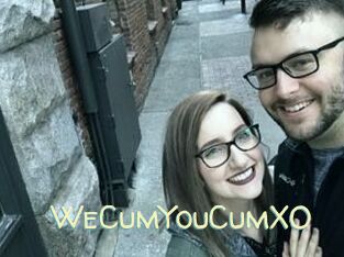 WeCumYouCumXO