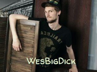 WesBigDick