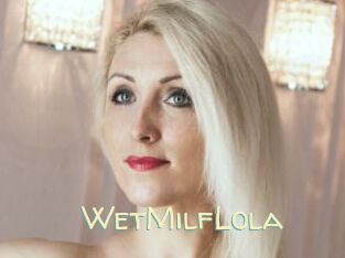 WetMilfLola