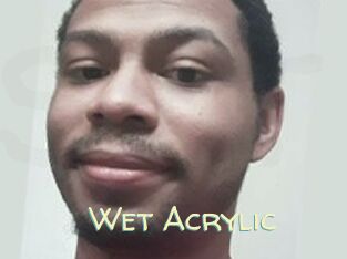 Wet_Acrylic