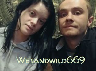 Wetandwild669