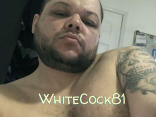 WhiteCock81