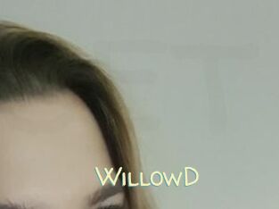 WillowD