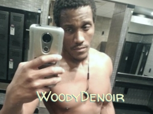 WoodyDenoir