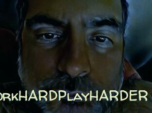WorkHARDPlayHARDER