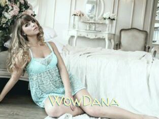 WowDana