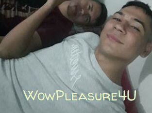 WowPleasure4U