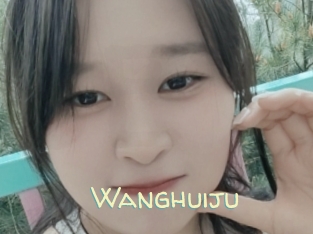 Wanghuiju