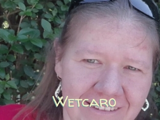Wetcaro