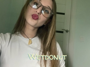 Wetdonut