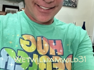 Wetwilliamwild31