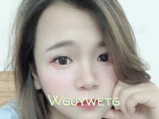 Wguywetg