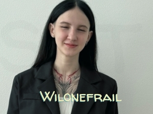 Wilonefrail