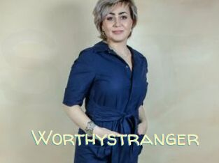 Worthystranger