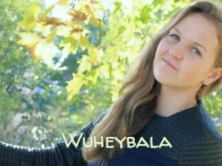 Wuheybala