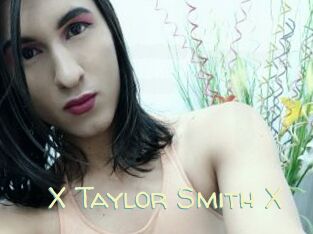 X_Taylor_Smith_X