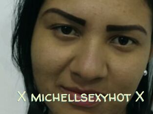 X_michellsexyhot_X