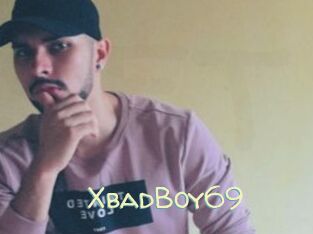 XbadBoy69